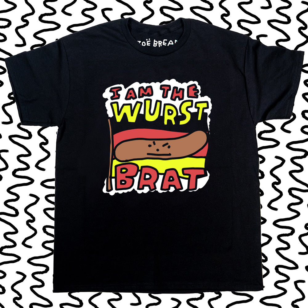 i am the wurst brat