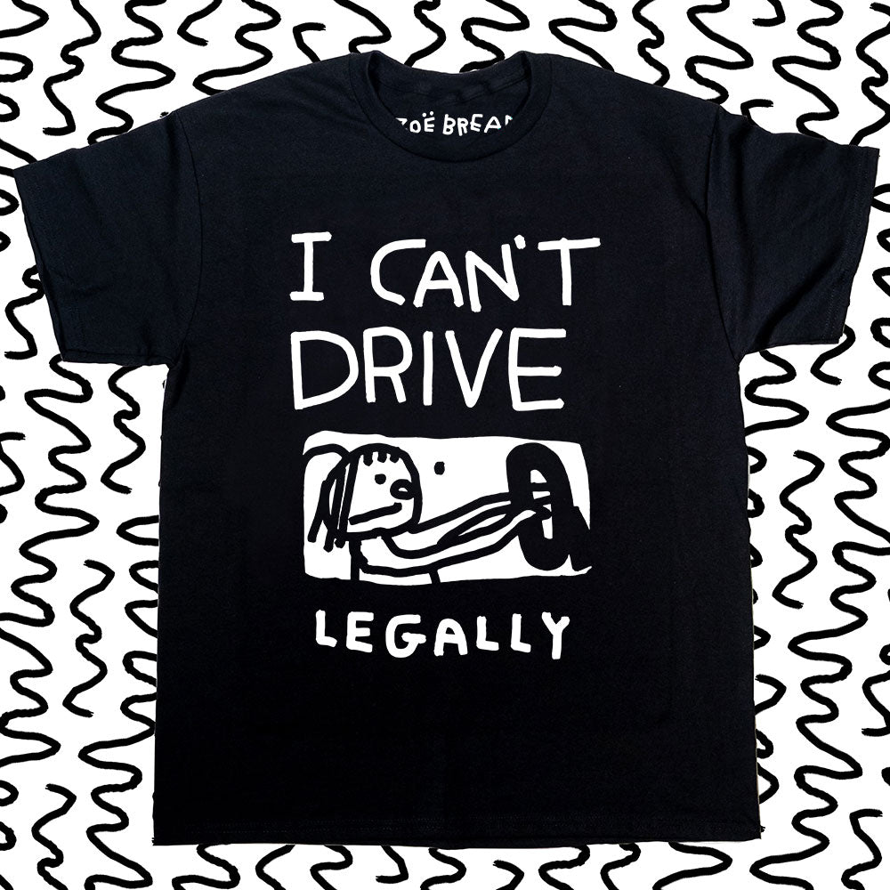i can't drive (legally)