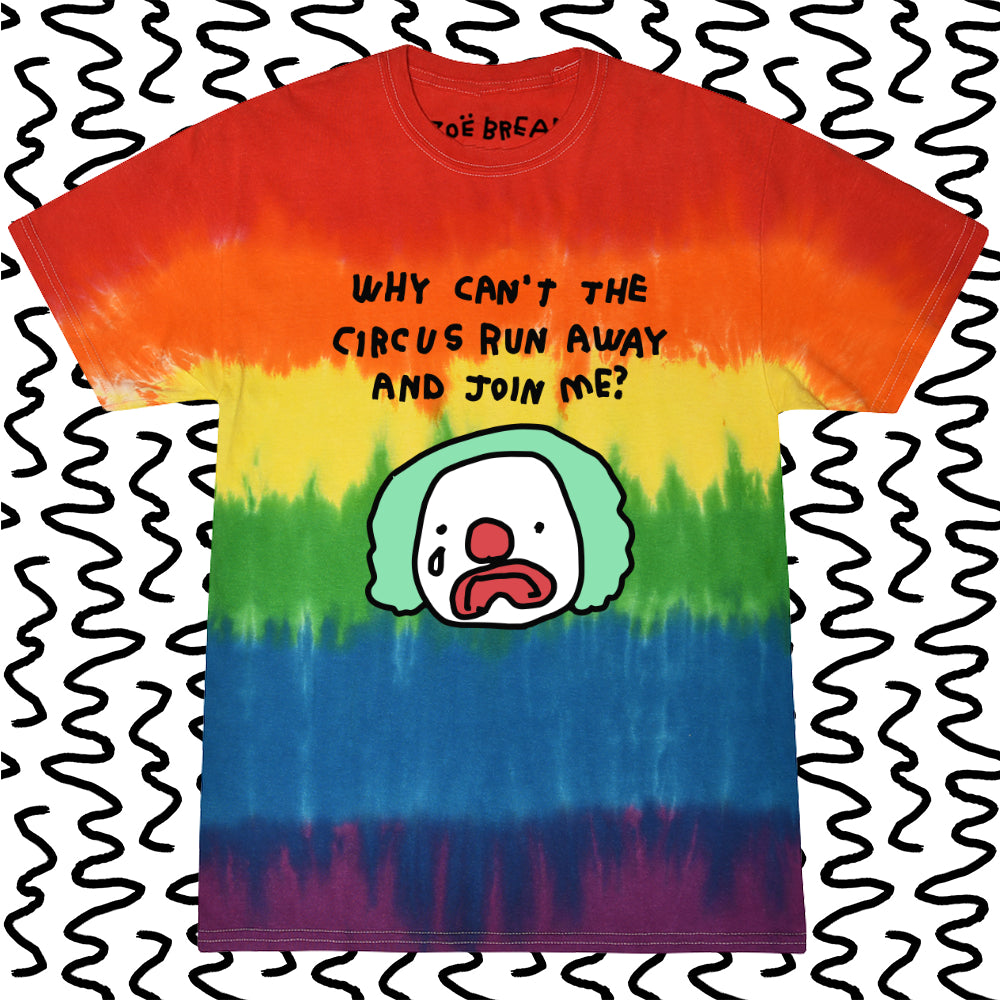 why can’t the circus run away and join me?