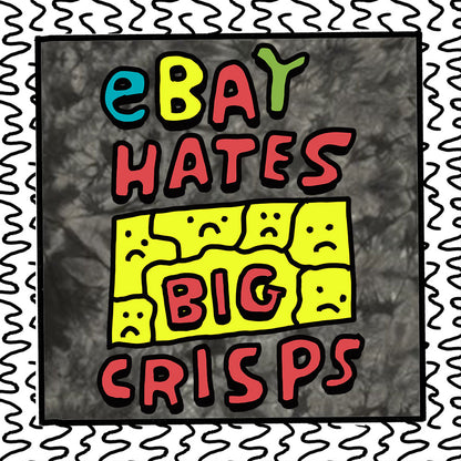 ebay hates/loves big crisps