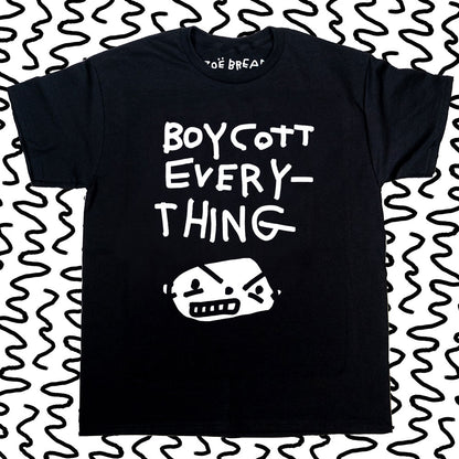 BOYCOTT EVERYTHING