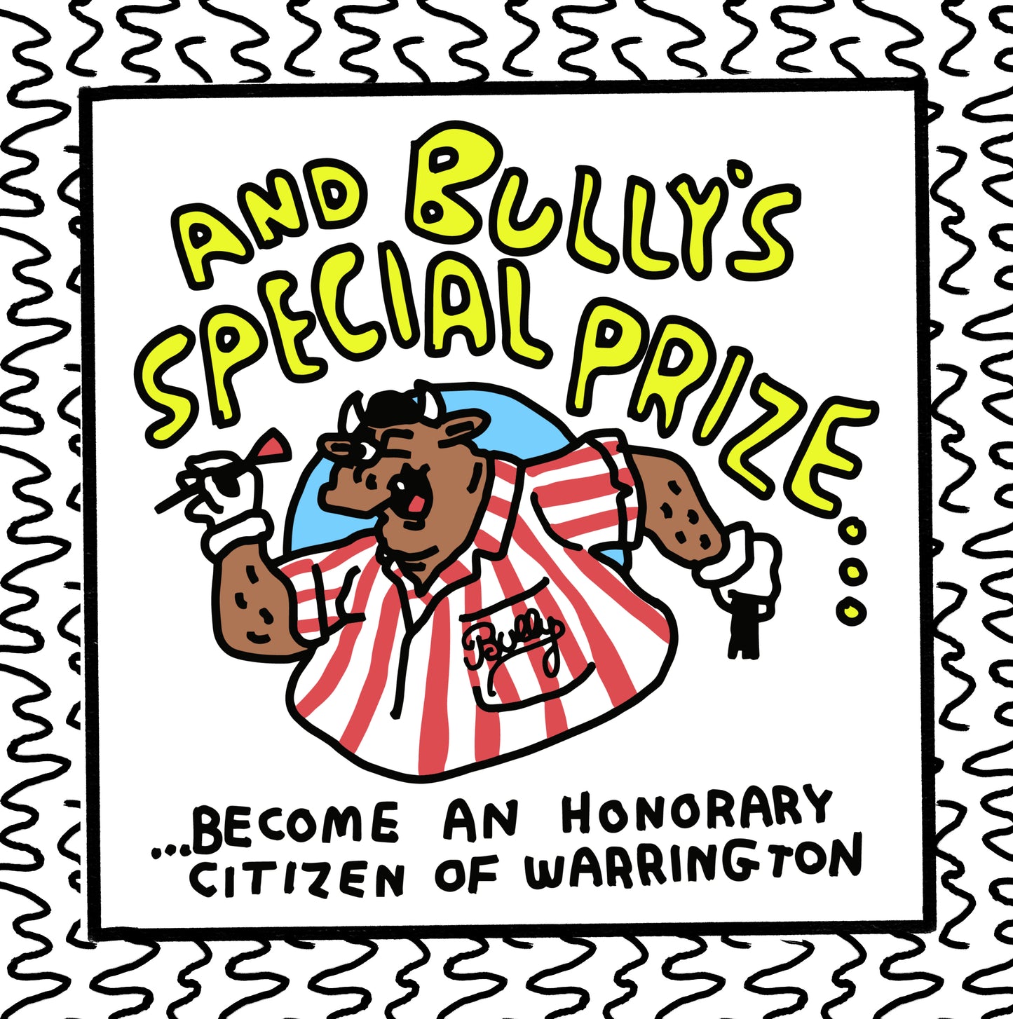 bully’s special prize