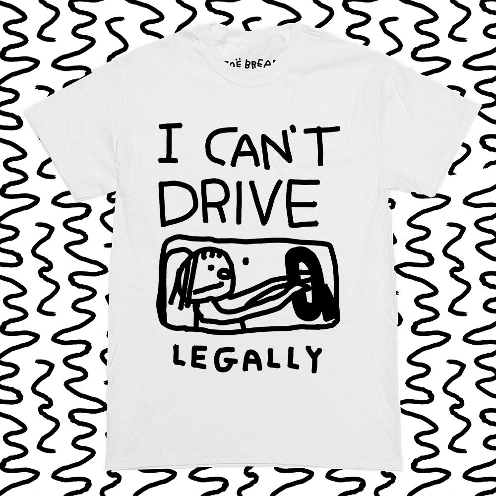 i can't drive (legally)