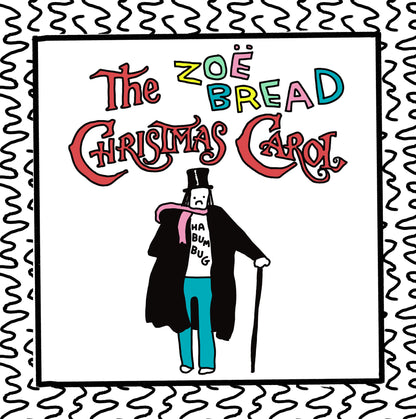 the zoë bread christmas carol