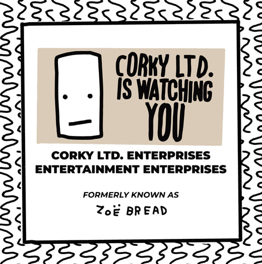 corky limited is watching you