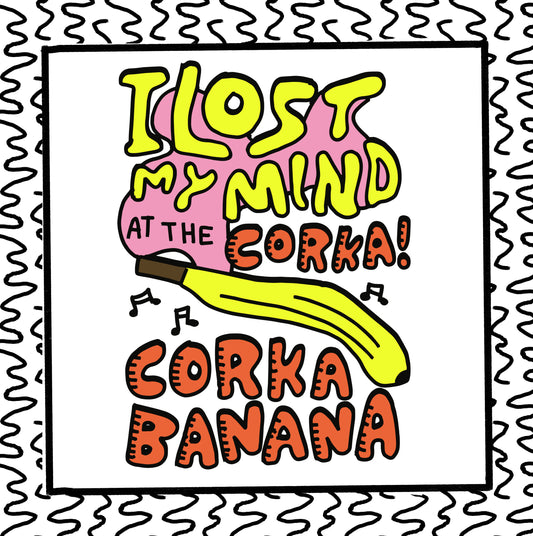 I LOST MY MIND AT THE CORKA! CORKACABANA