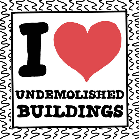 i heart undemolished buildings