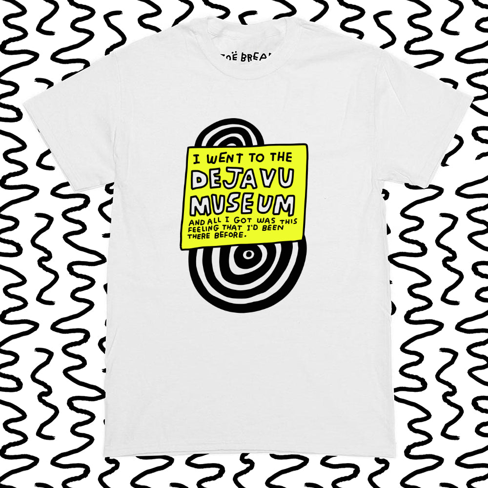 i went to the deja vu museum