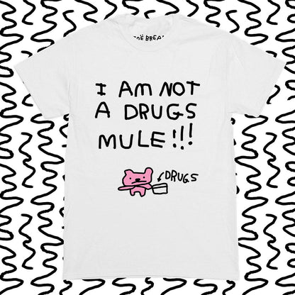 i am not a drugs mule