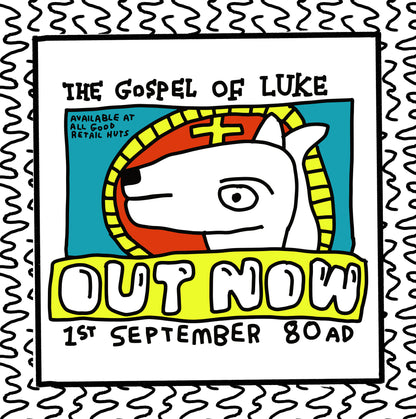 gospel of luke: OUT NOW