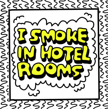 i smoke in hotel rooms