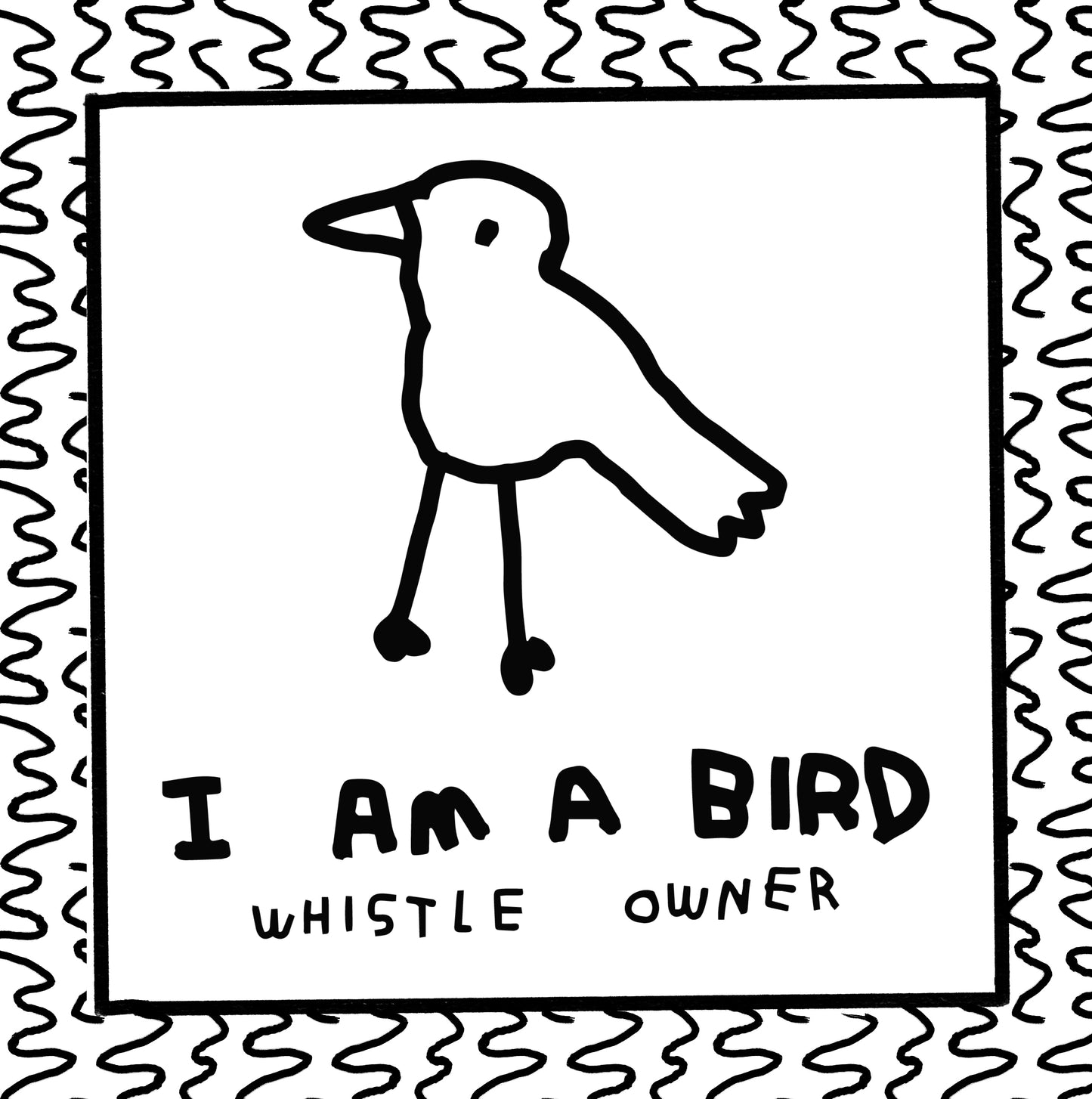 i am a bird (whistle owner)