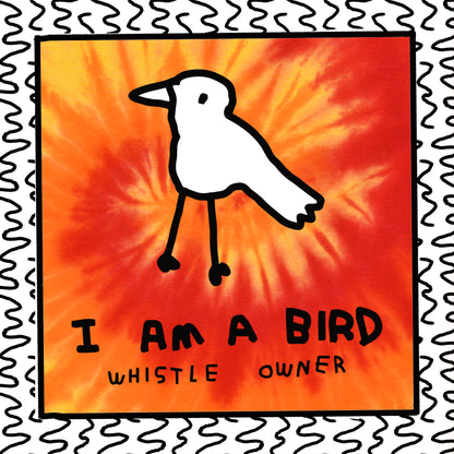 i am a bird (whistle owner)