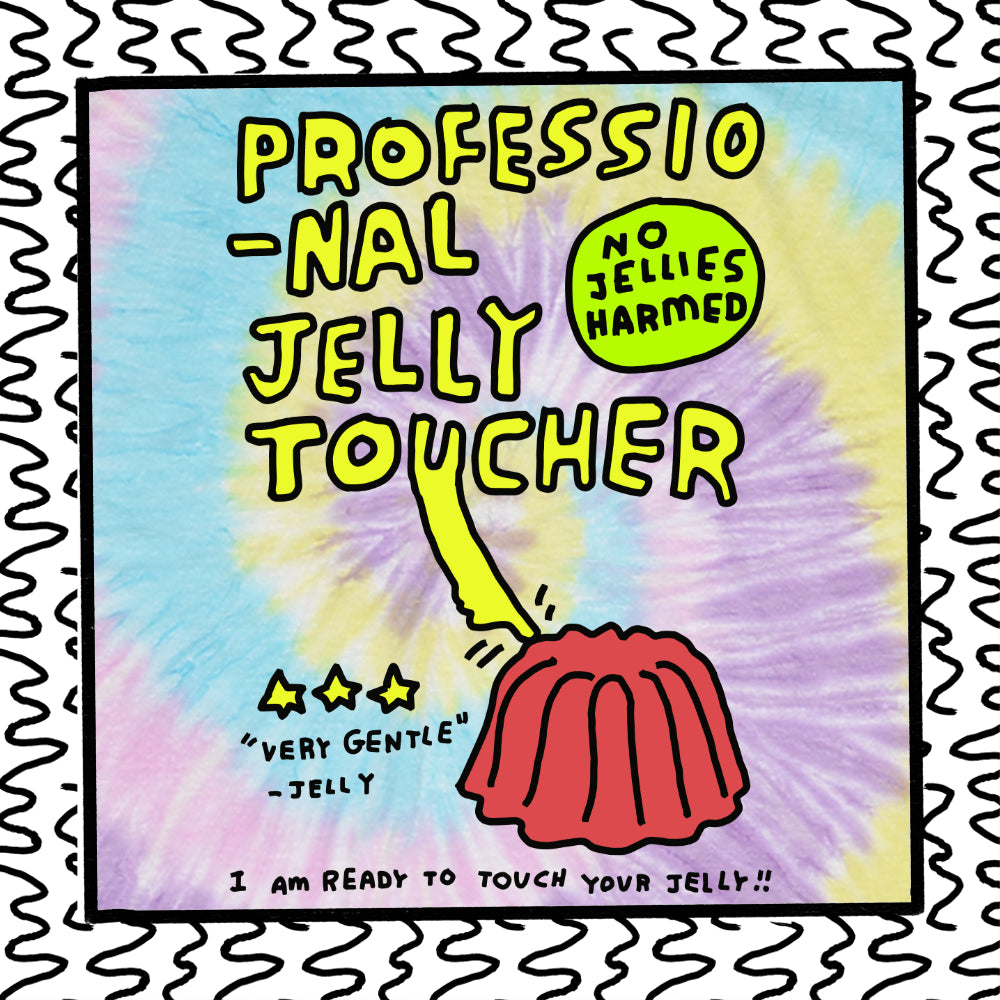 professional jelly toucher