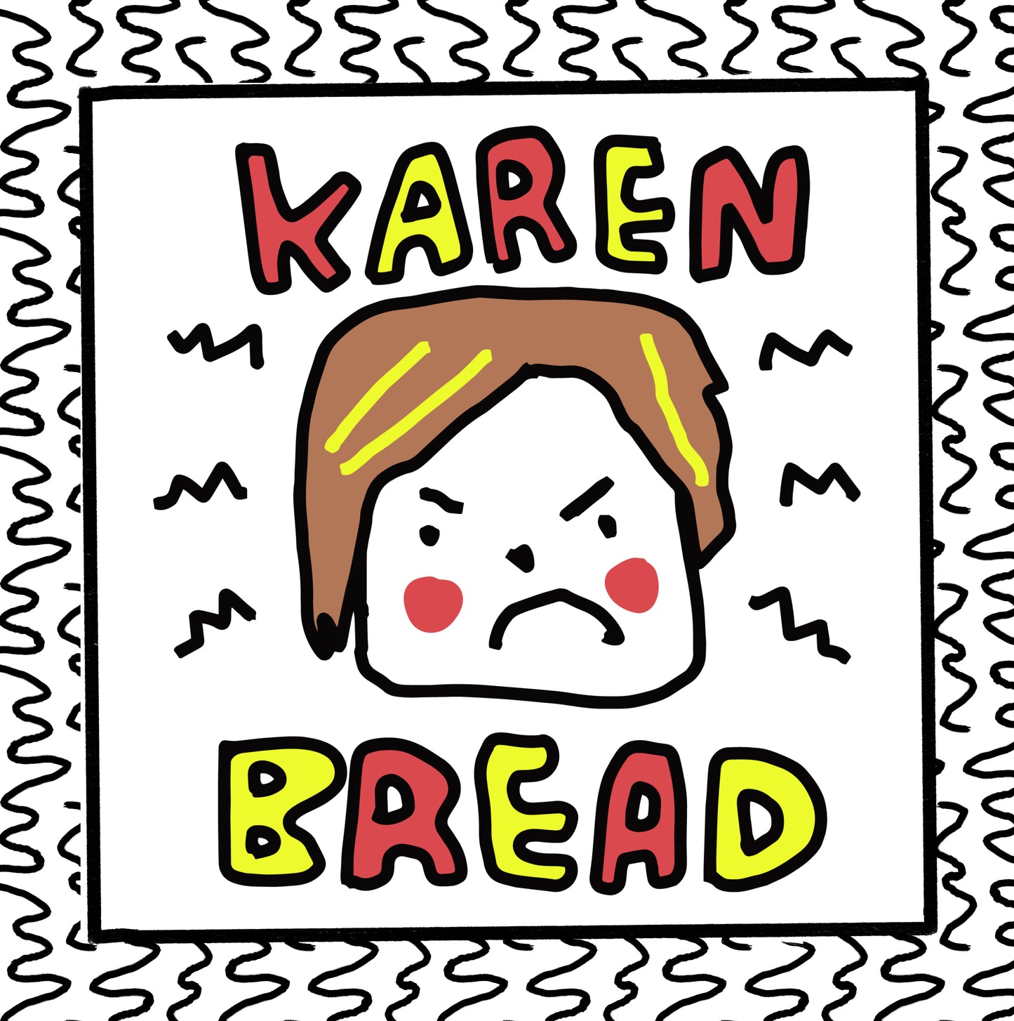 karen bread