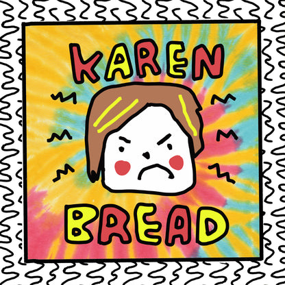 karen bread