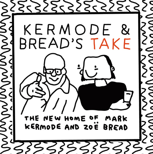 kermode and bread