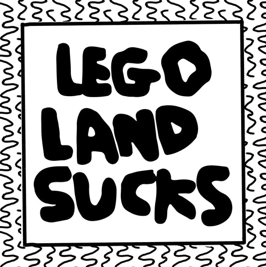 lego land sucks