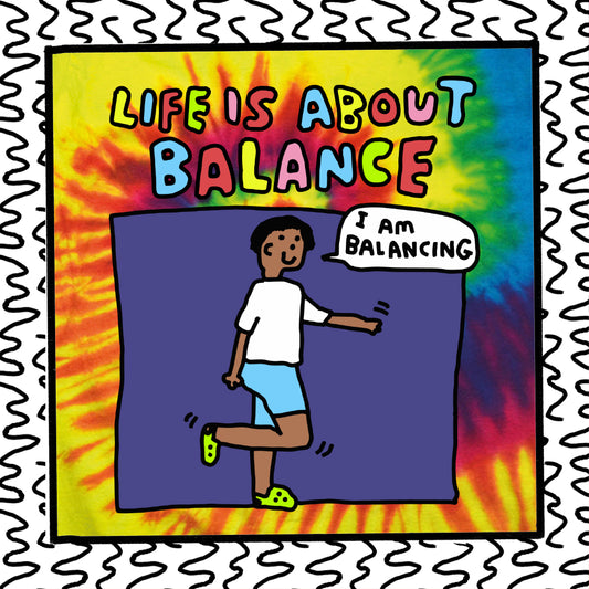 life is about balance