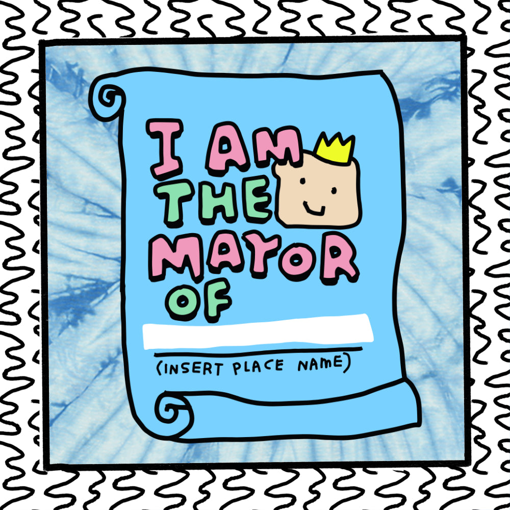 i am the mayor of breadtown