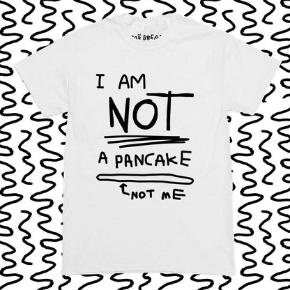 i am not a pancake