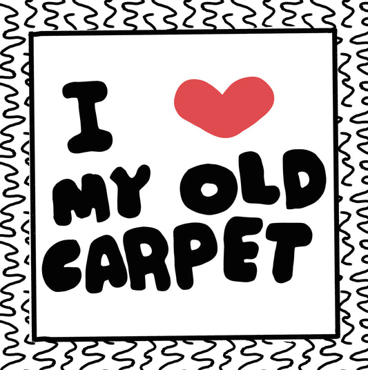 i heart my old carpet