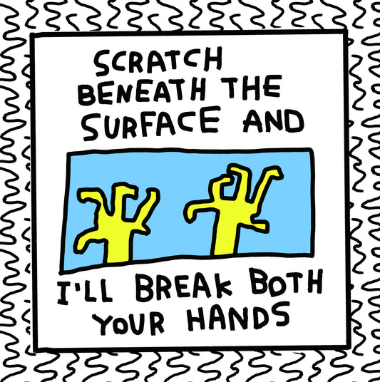 scratch beneath the surface