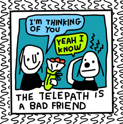 telepathic friend