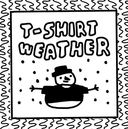 t-shirt weather