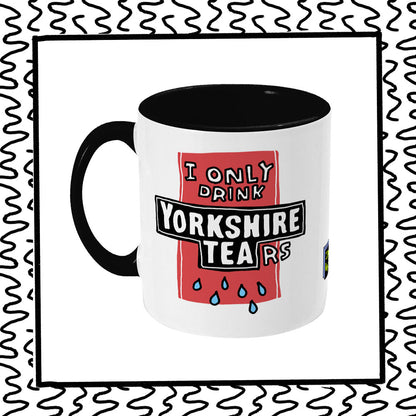 i only drink yorkshire tears